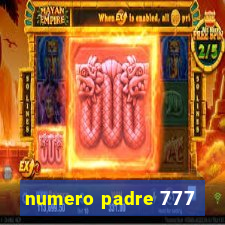 numero padre 777